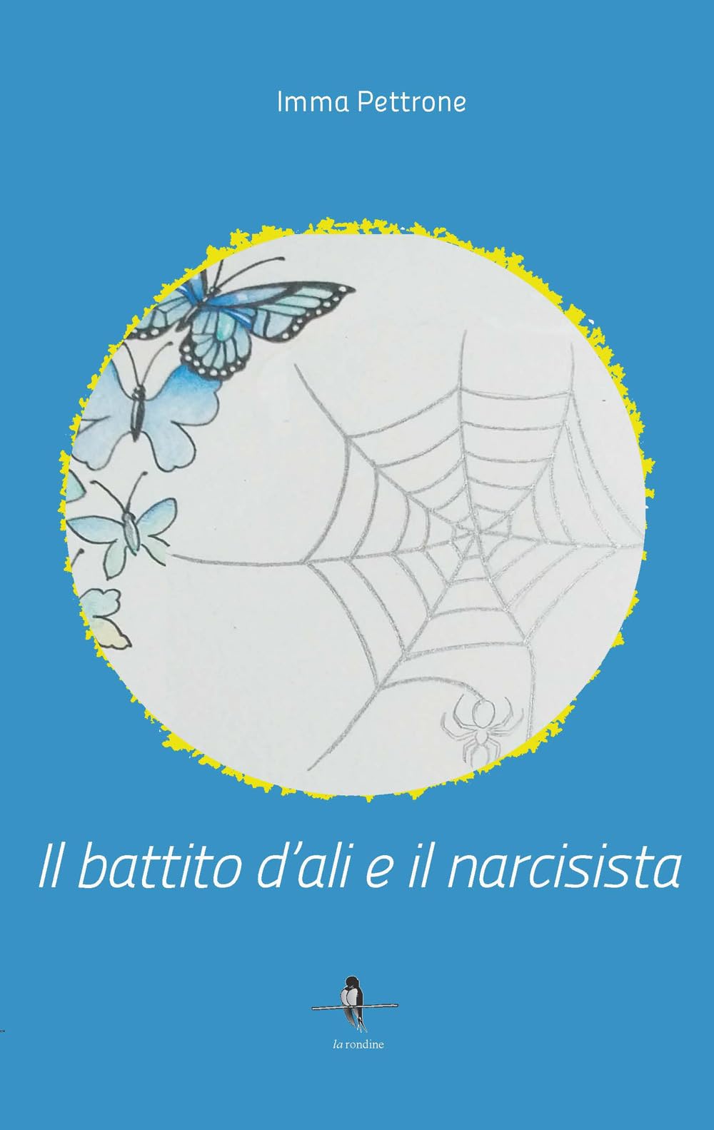 Il Battito D'ali E Il Narcisista - 4
