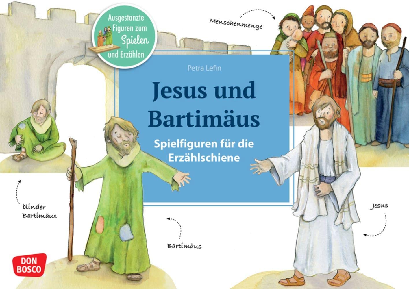 Don-Bosco Erzählschiene – Jesus und Bartimäus – Ausgestanzte Figuren und Skript