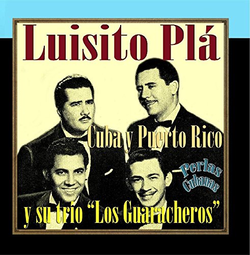 Perlas Cubanas, Cuba y Puerto Rico