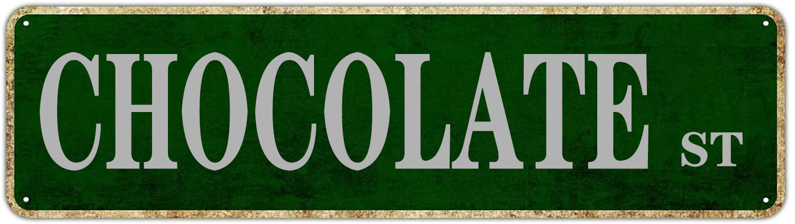 Chocolate St Retro Tin Signs Plaque Aluminum Metal Sign Quotes Home Bedroom Kitchen Restaurants Wall Gift Decor 4x16 Inch