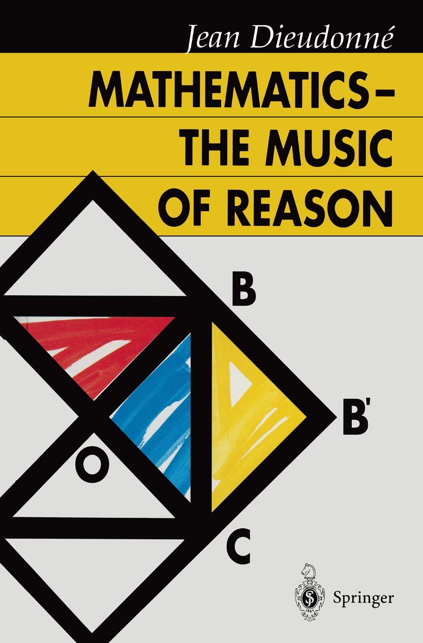 Mathematics ― The Music of Reason