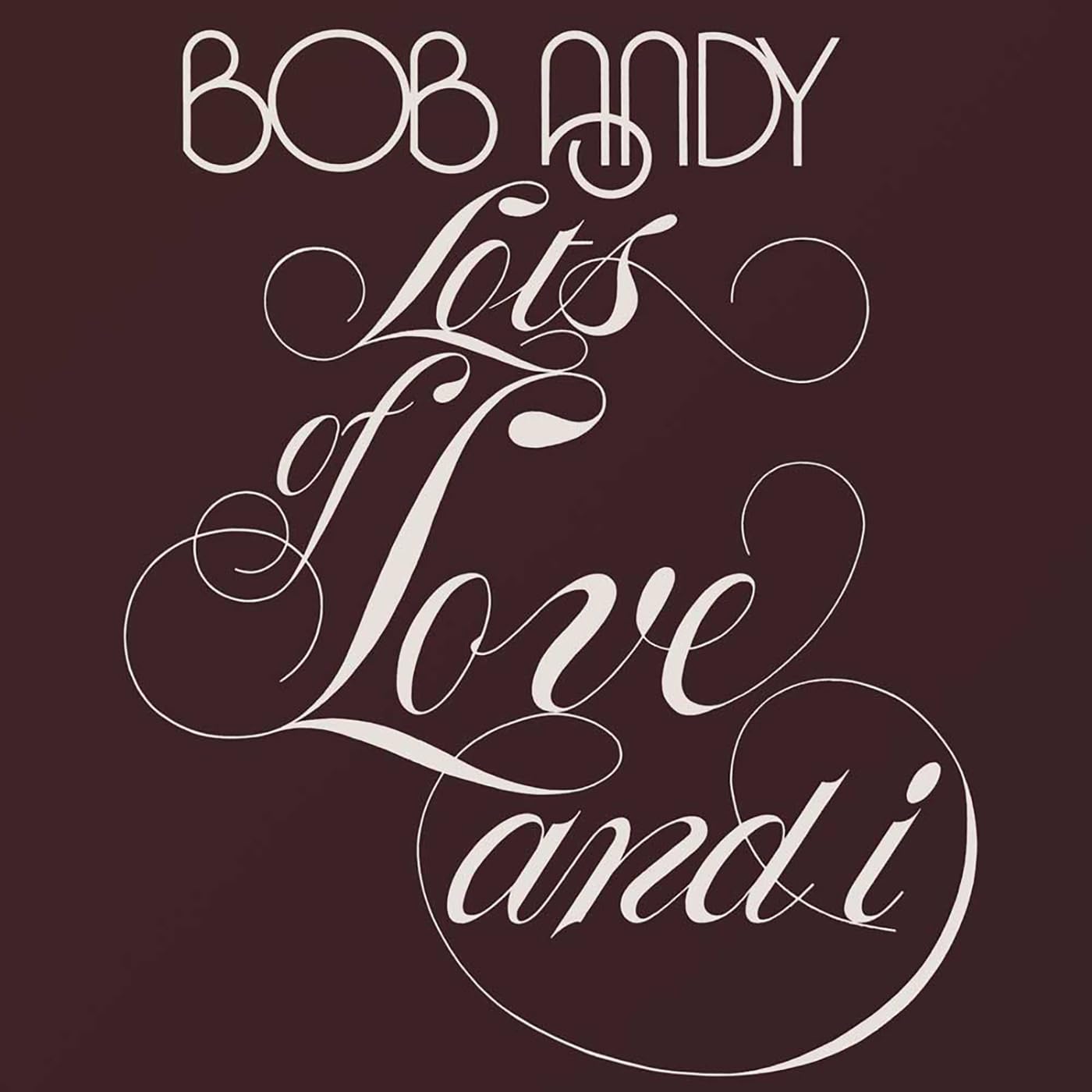 Lots Of Love And I (Expanded Edition)