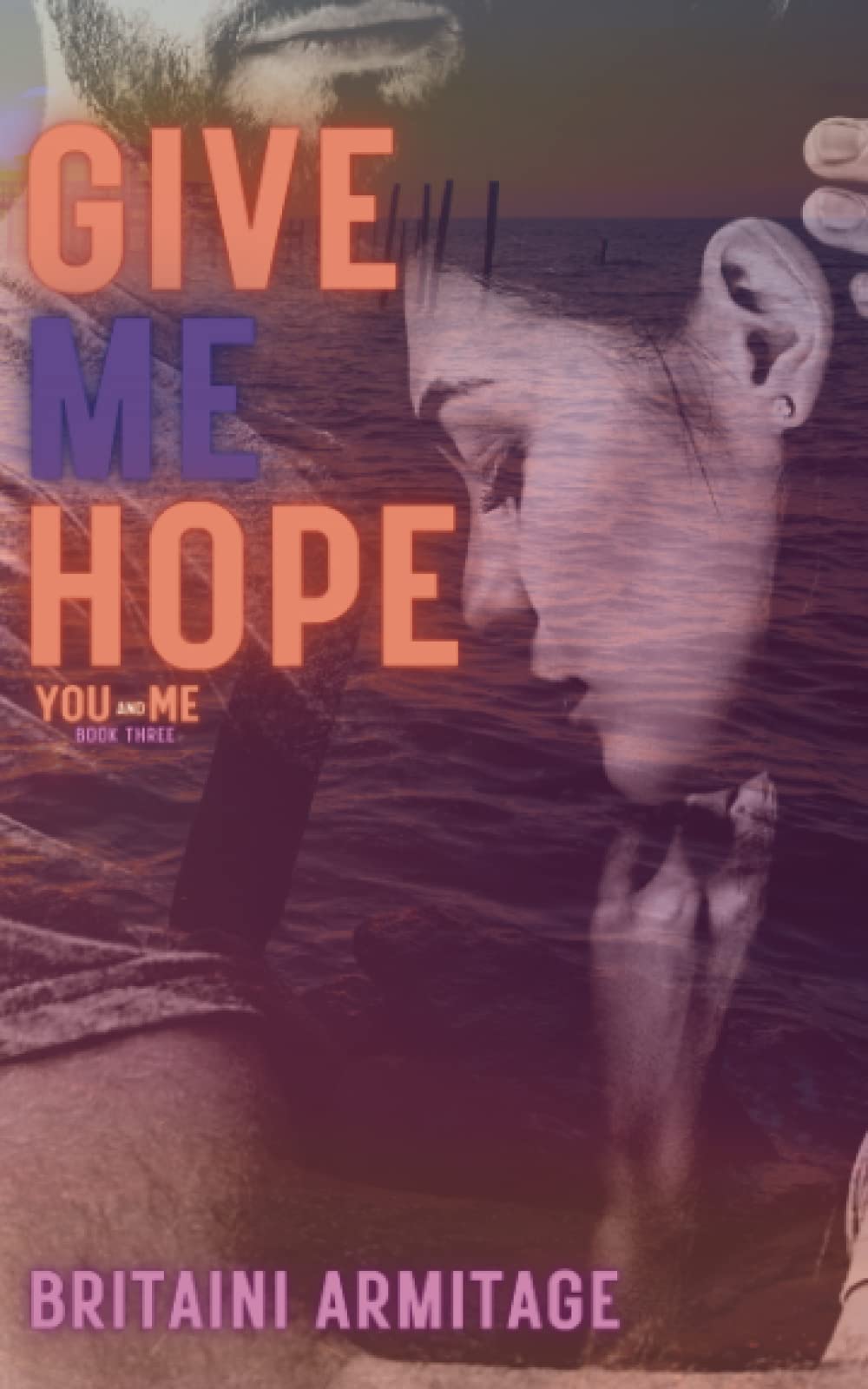 Give Me Hope (You and Me)
