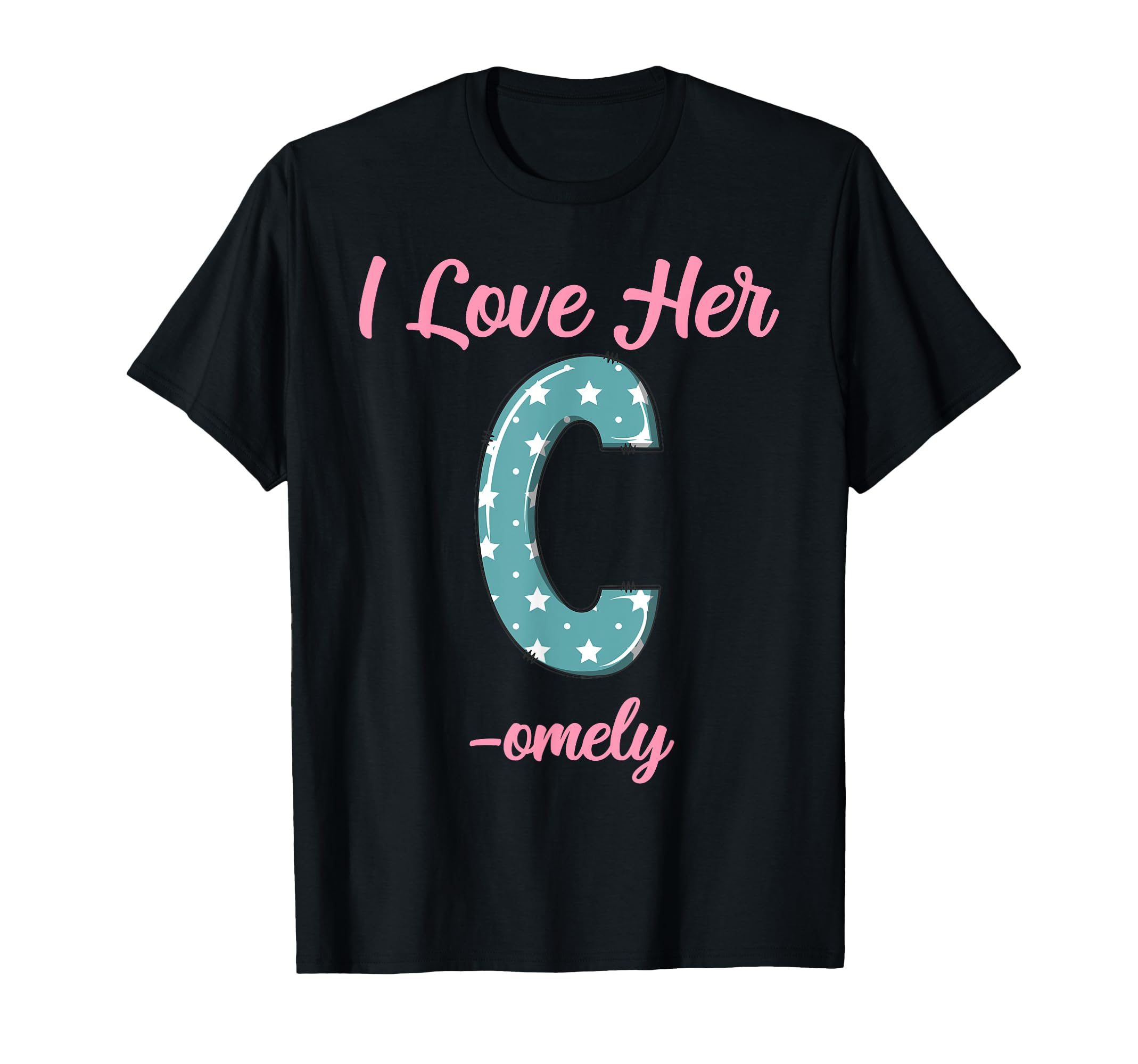 I Love Her Comely Girls Good Words T-Shirt