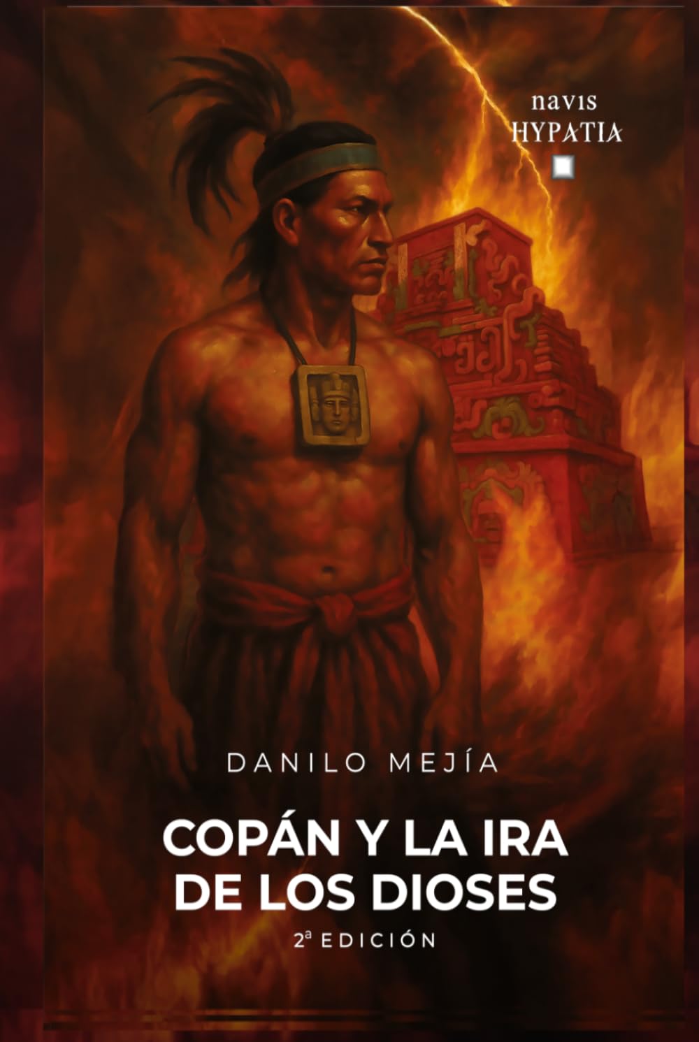 Copán y la ira de los dioses
