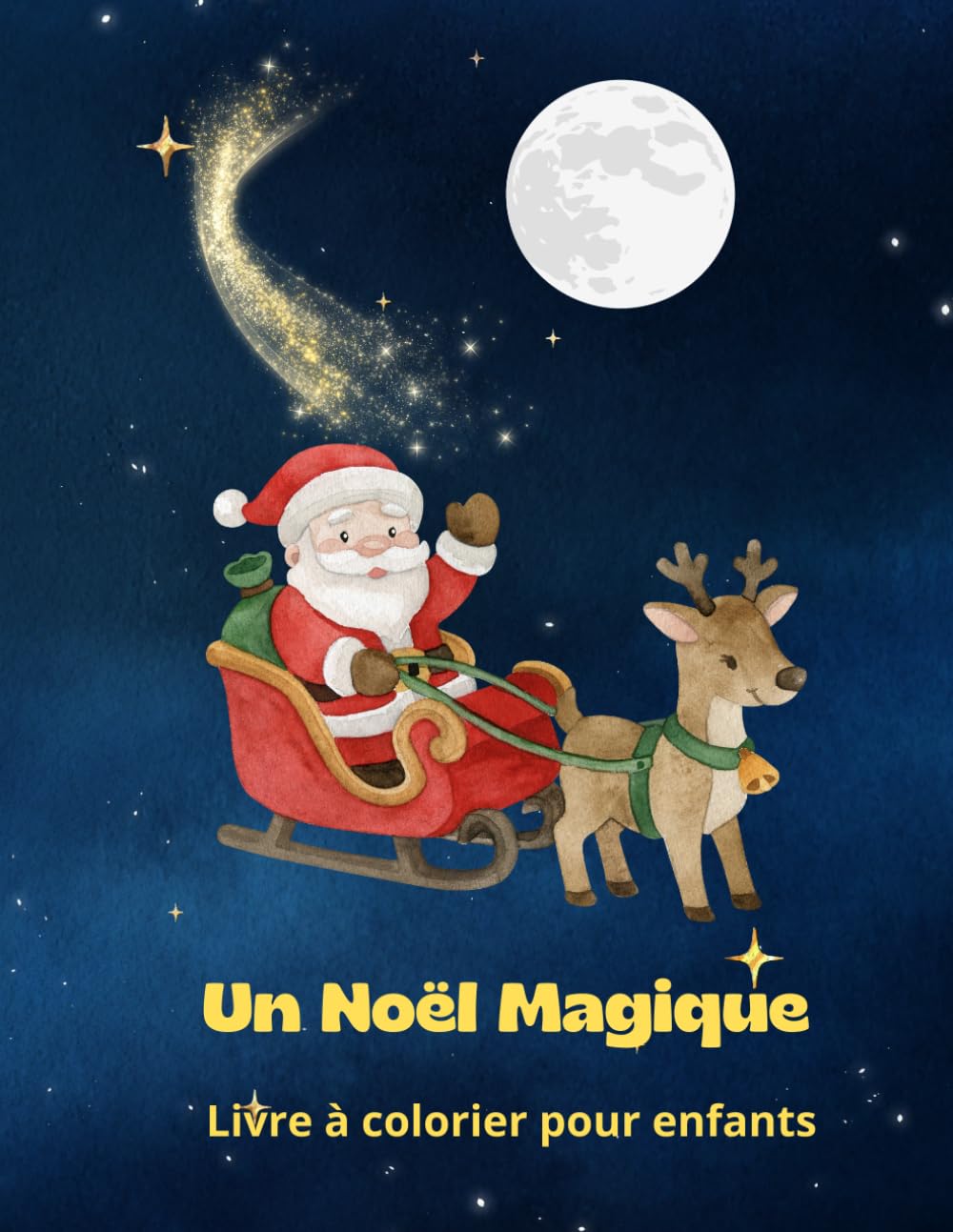 Un Noël Magique: Livre à colorier pour enfants