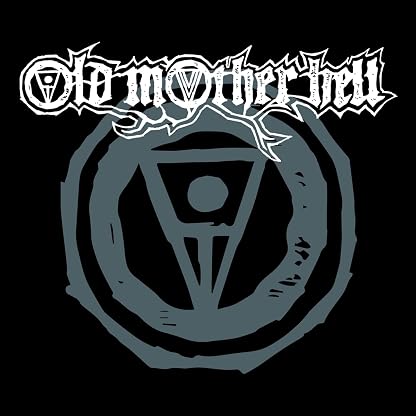 Old Mother Hell [Disco de Vinil] por Old Mother Hell — capa do álbum