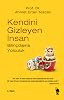 Kendini Gizleyen İnsan: Bilinçdışına Yolculuk Kağıt Kapak – 1 Kasım 2021