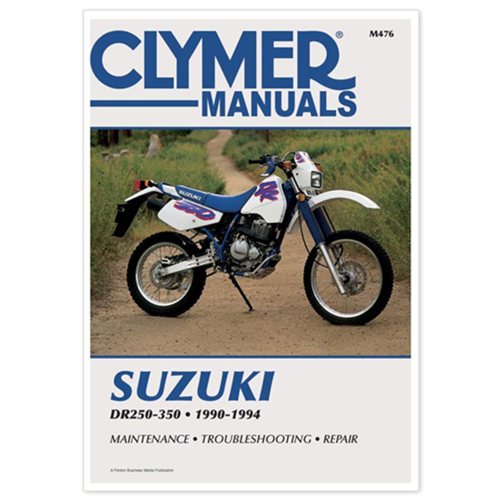 Clymer Suzuki DR250-350, 1990-1994: Maintenance, Troubleshooting, Repair (CLYMER MOTORCYCLE REPAIR)
