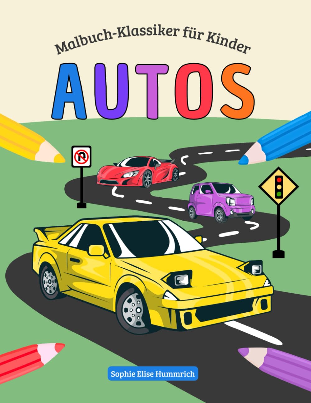 Autos Malbuch für Kinder: 30 coole Autobilder zum Ausmalen für Kinder ab 4 Jahren, für zu Hause und unterwegs (Malbuch-Klassiker für Kinder)