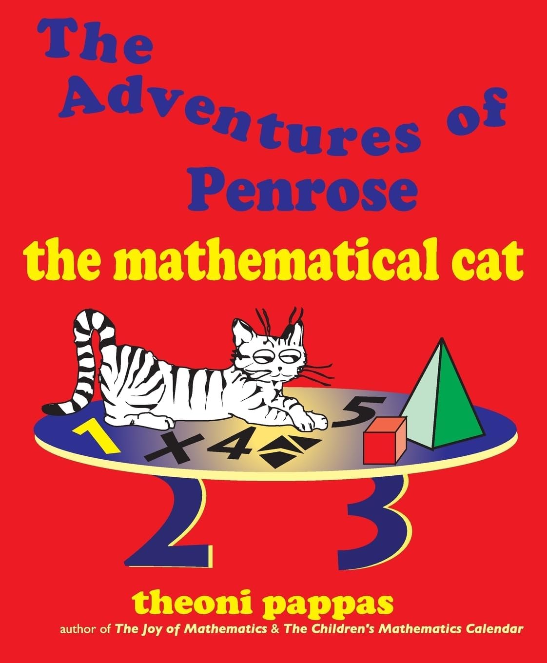 The Adventures of Penrose the Mathematical Cat Paperback – October 24, 1997