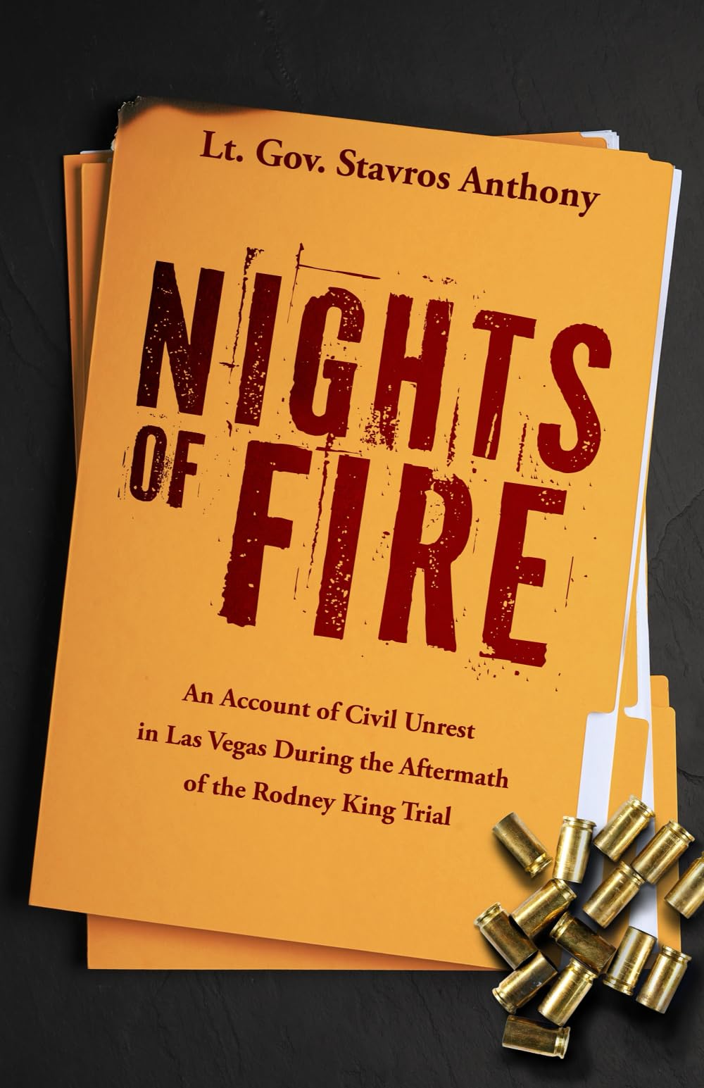 Nights of Fire: An Account of Civil Unrest in Las Vegas During the Aftermath of the Rodney King Trial