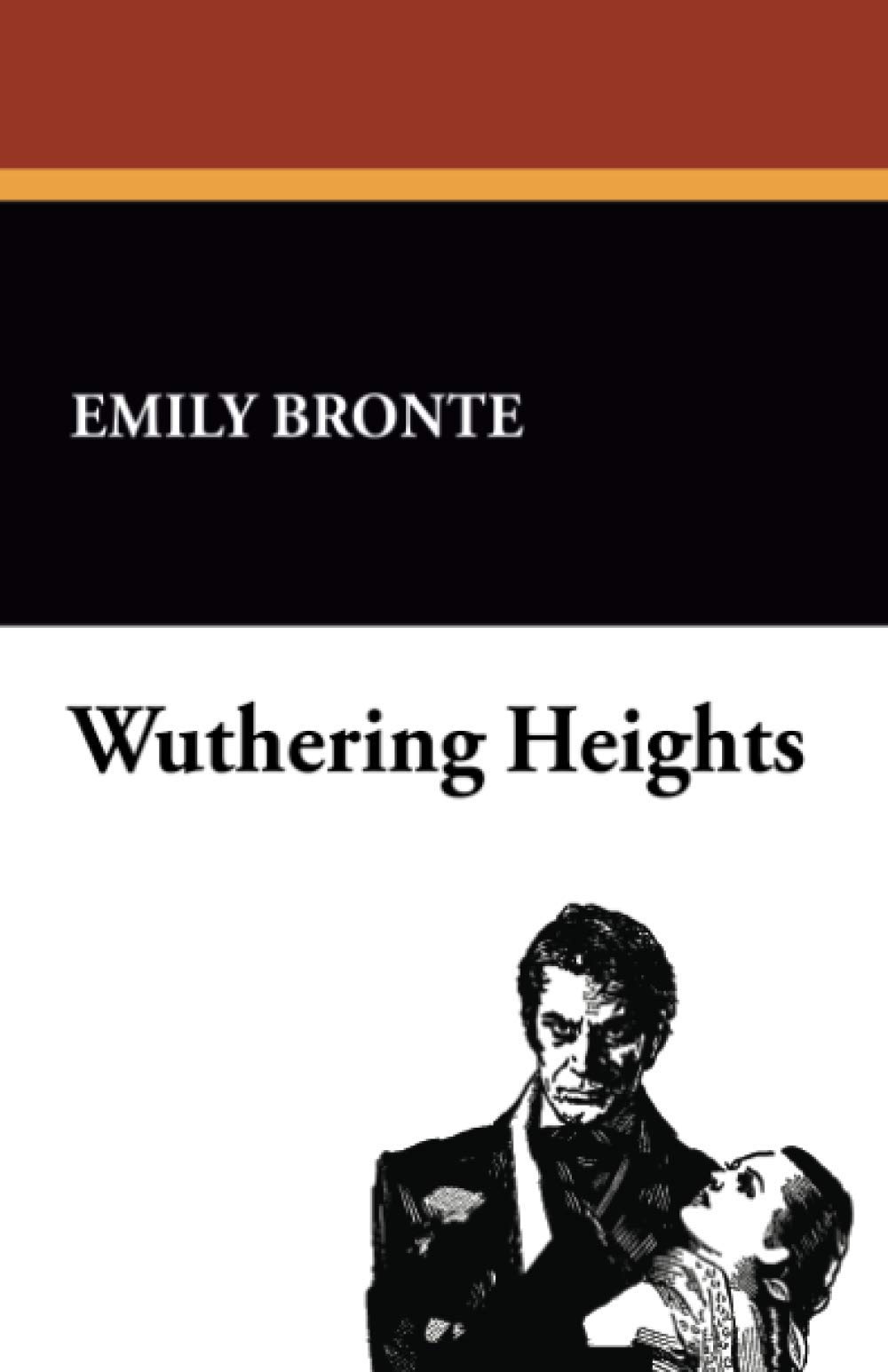Wuthering Heights: Illustrated Edition