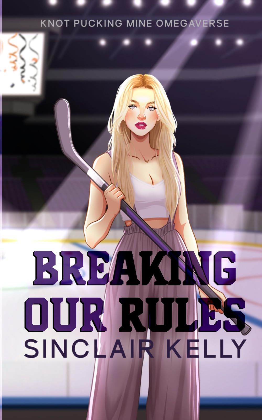 Breaking Our Rules (Knot Pucking Mine Omegaverse)