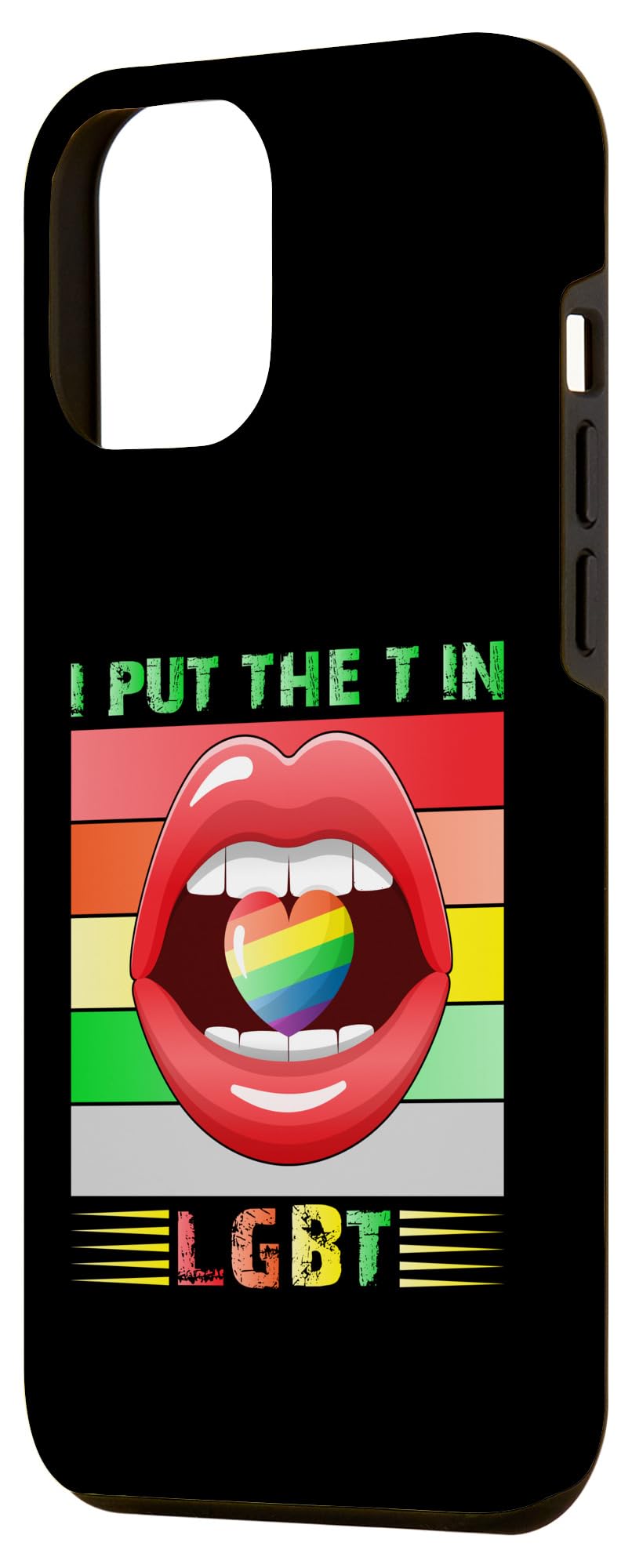 iPhone 12 Pro Max I Put The T In LGBT Gay Lesbian Transgender LGBT Case - Image 2