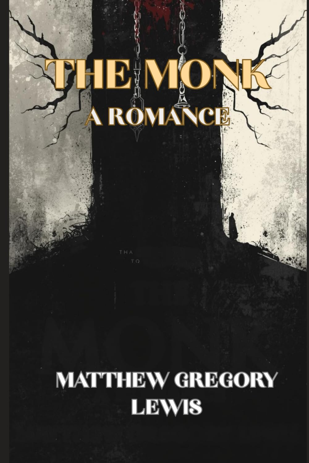 The Monk: A Romance