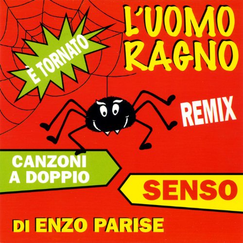  E\' Tornato L\'Uomo Ragno