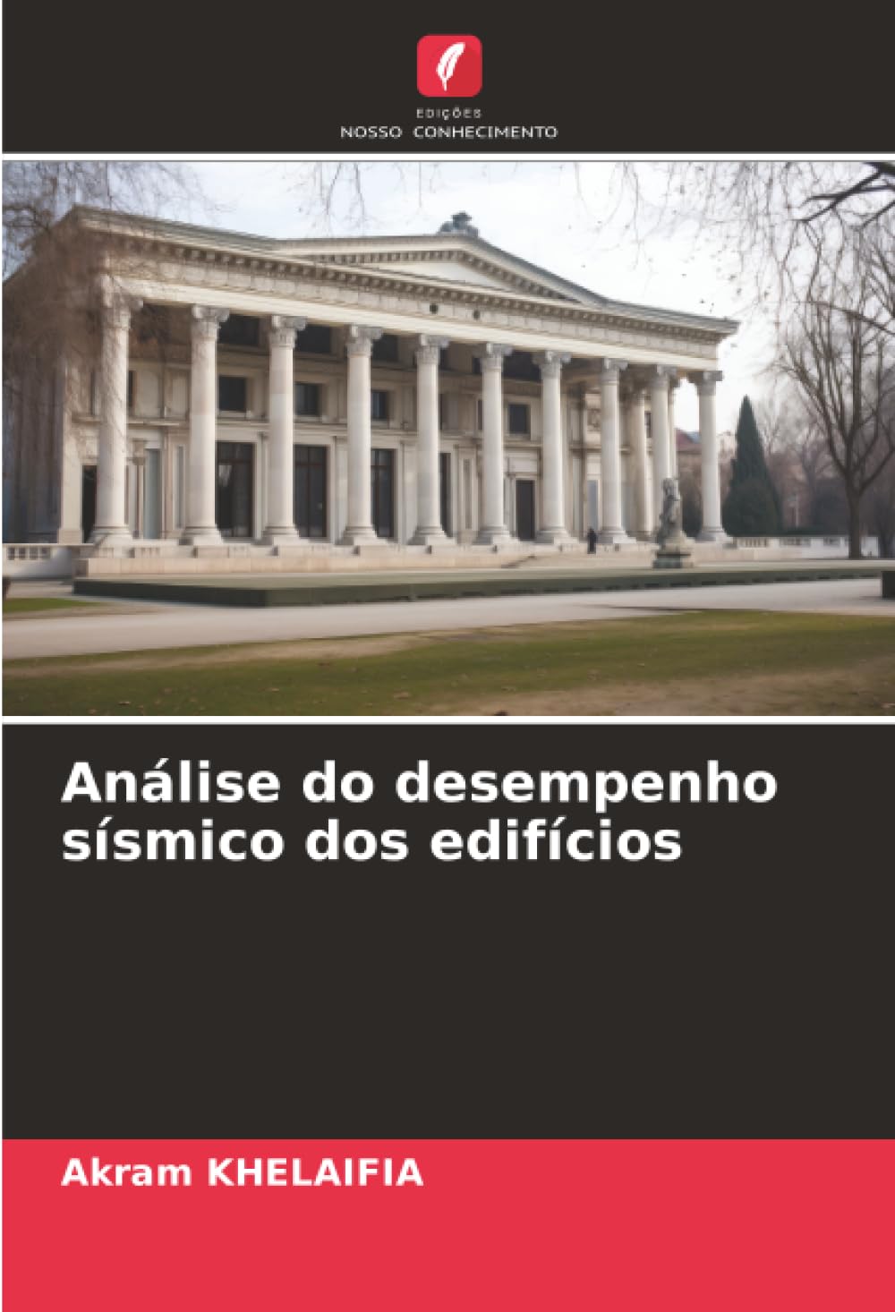 Edições Nosso Conhecimento Análise Do Desempenho Sísmico Dos Edifícios