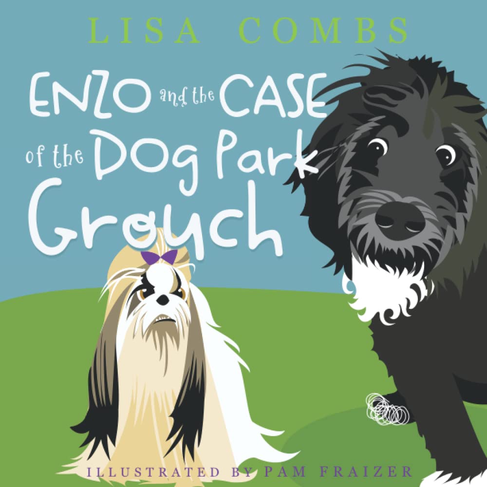 Enzo and the Case of the Dog Park Grouch