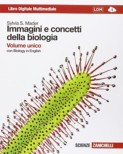 Immagini e concetti della biologia. Per le Scuole superiori. Con e-book. Con espansione online