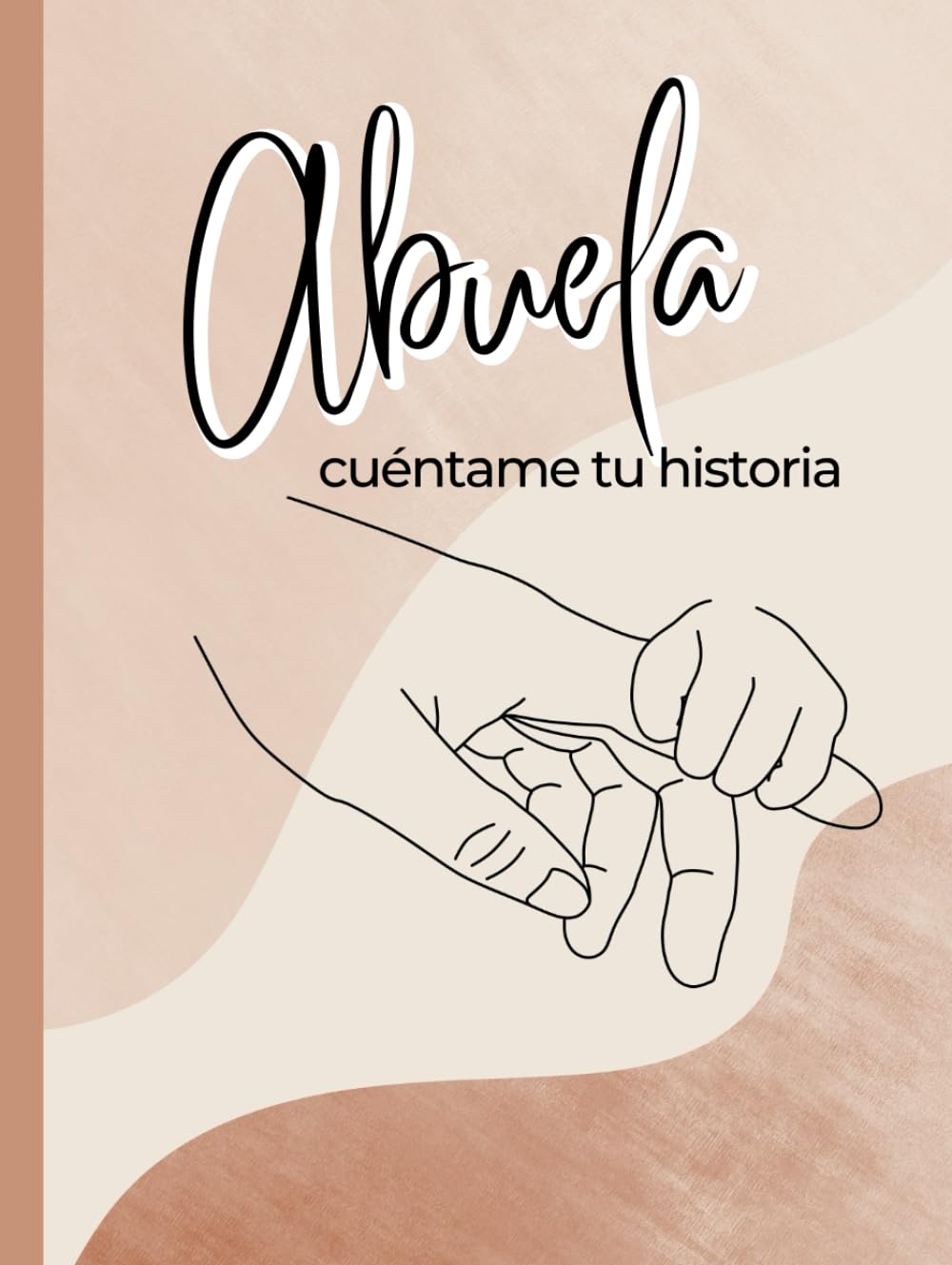Abuela, cuéntame tu historia: Un diario guiado con más de120 preguntas para conocer la historia de tu abuela | Gran formato | Un libro de recuerdos ... de tu abuela.: Diario de recuerdos familiares