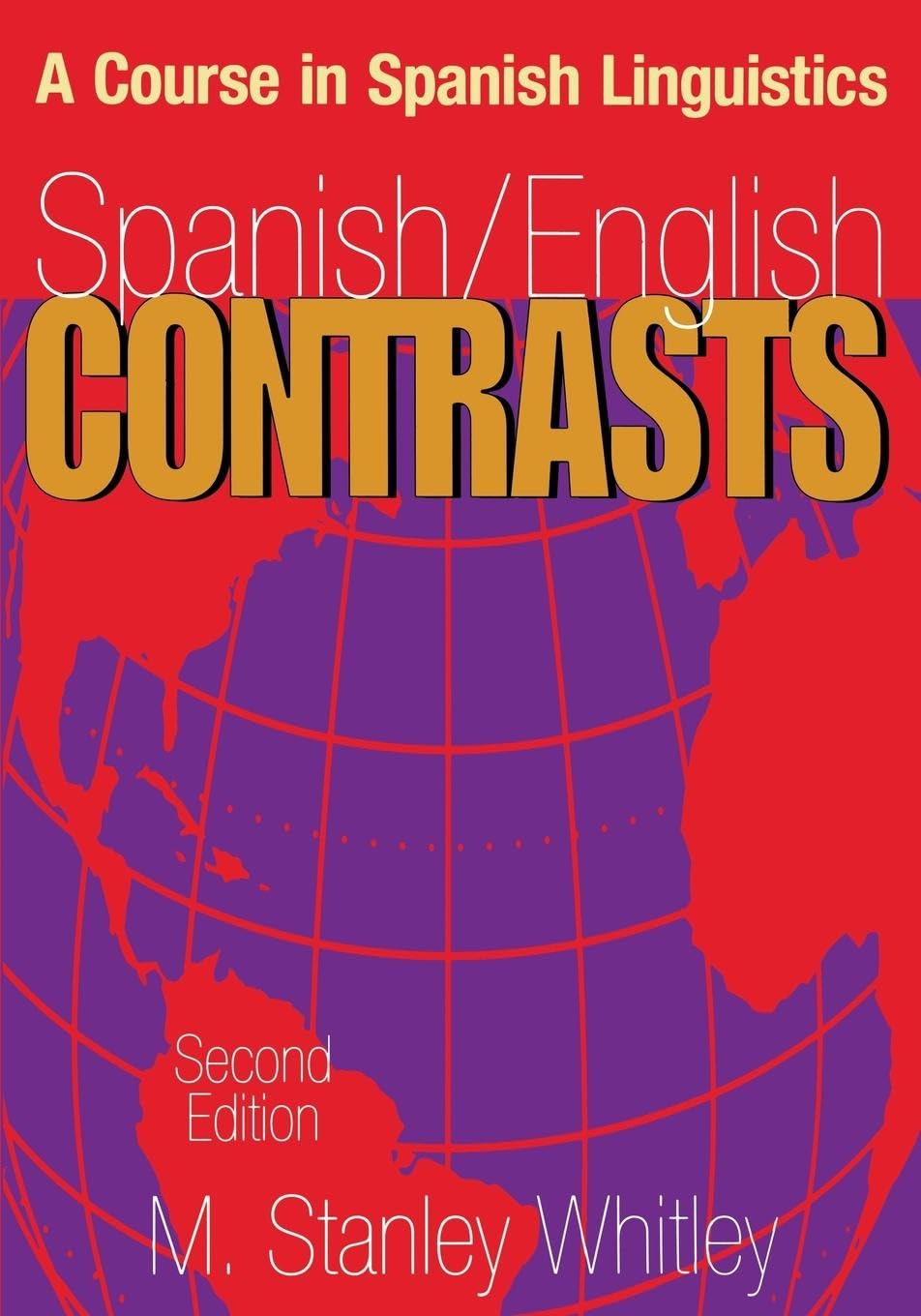 Buy Spanish/English Contrasts: A Course in Spanish Linguistics — BookShops.in