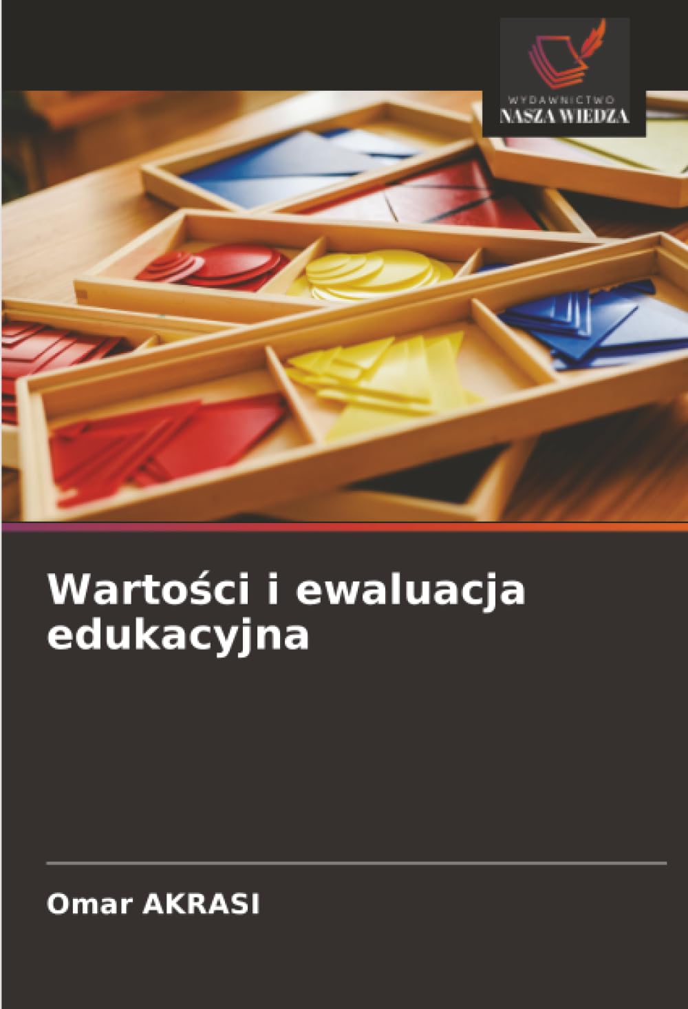Warto¿ci i ewaluacja edukacyjna