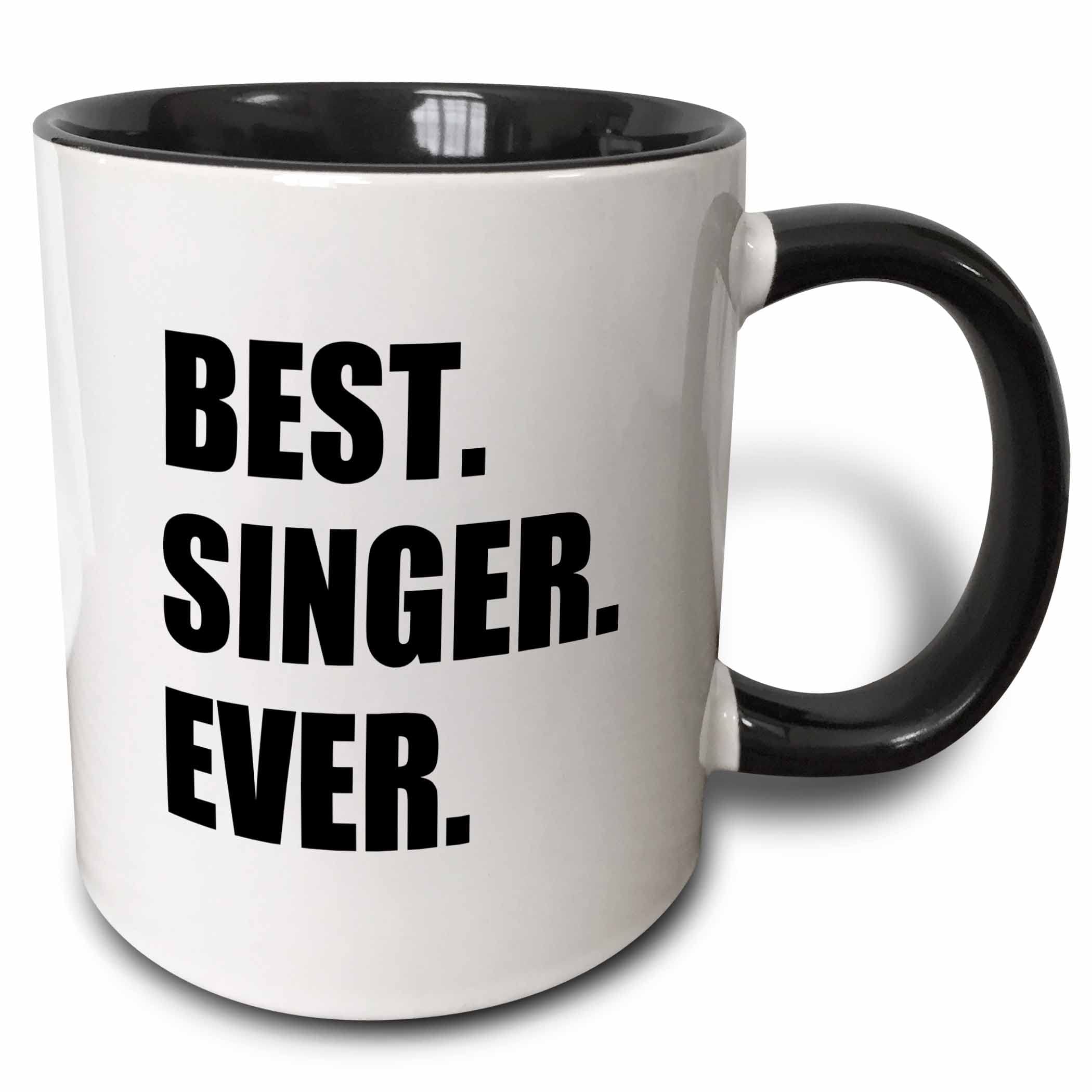 3dRose mug_185016_4 Best Singer Ever, fun gift for singing appreciation, black text - Two Tone Black Mug, 11oz