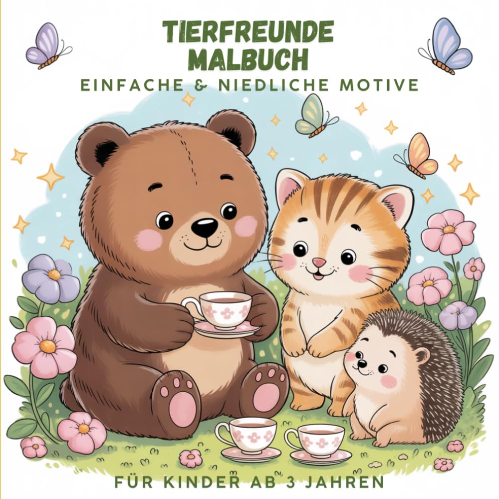 Süße Tierfreunde Malbuch für Kinder ab 3 Jahren – Einfache & niedliche Ausmalbilder mit Tieren | Perfekt für kleine Künstler