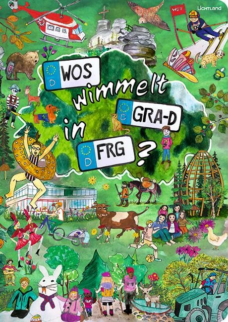WOS wimmelt GRA-D in FRG ?: Ein Wimmelbuch über den Landkreis Freyung-Grafenau