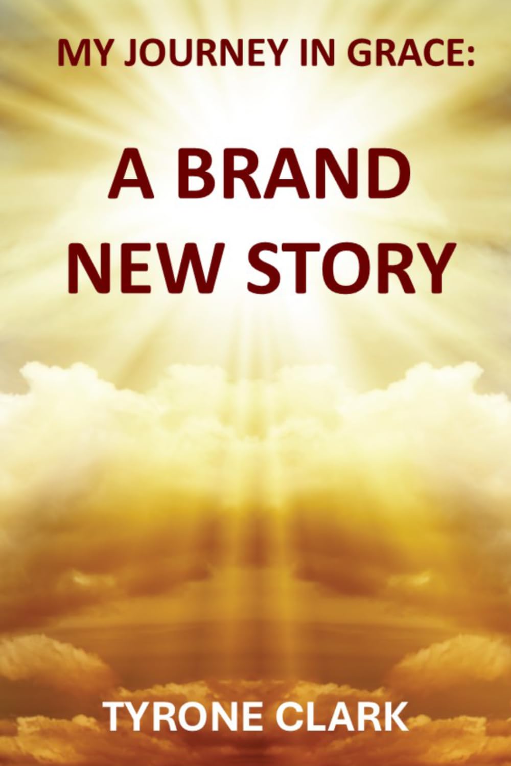My Journey in Grace: A Brand New Story