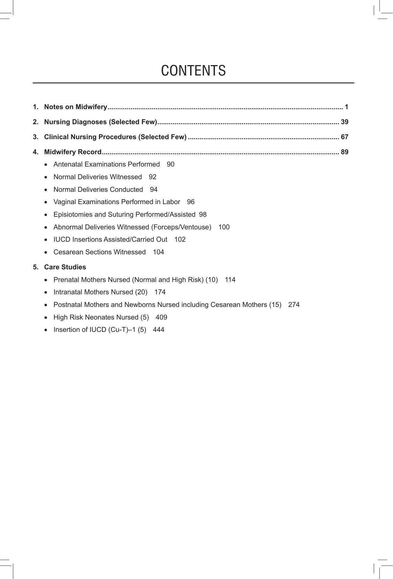Midwifery Casebook A Practical Record Of Maternal And Newborn Nursing For Gnm Students
