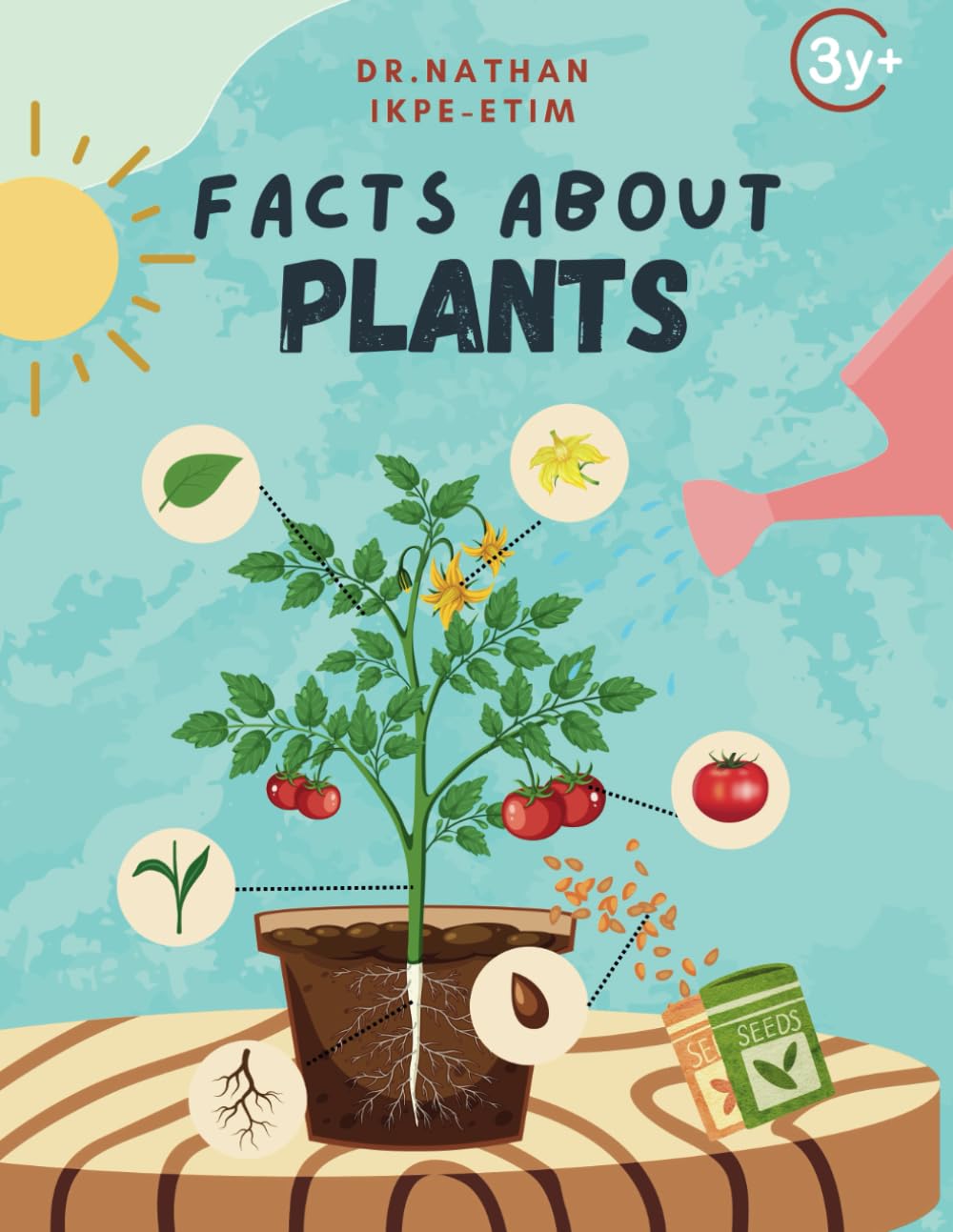 Facts about Plants (The World We Live In)
