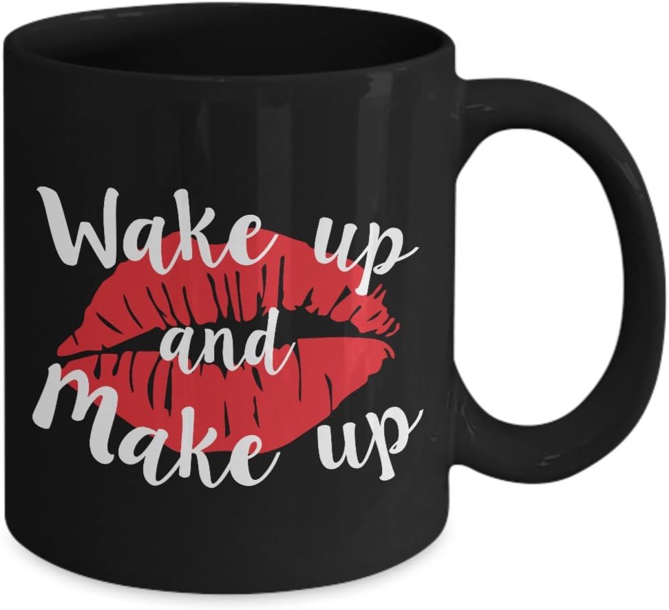 Wake Up And Make Up Cosmetics Beauty Coffee Mug