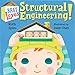 Baby Loves Structural Engineering! (Baby Loves Science)