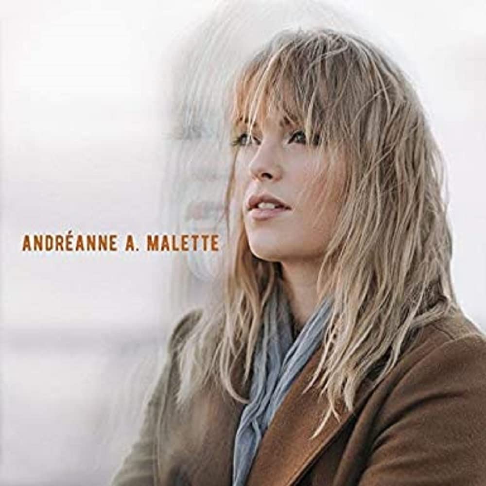 Andreanne A. Malette [Audio CD] Andreanne A. Malette