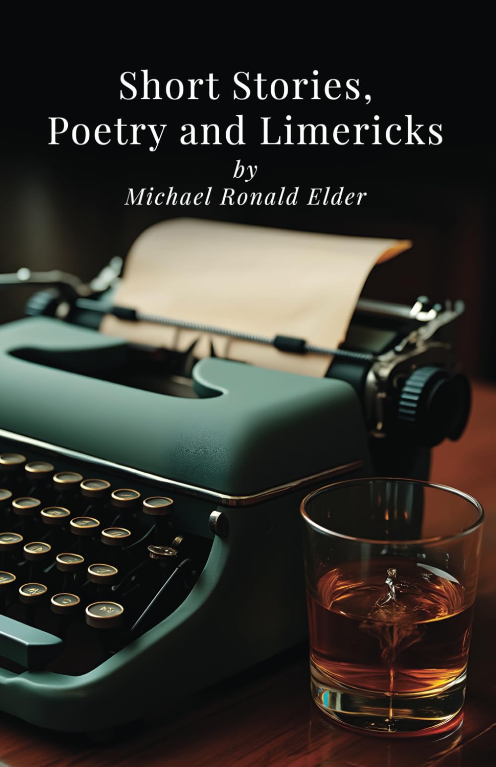 Short Stories, Poetry and Limericks