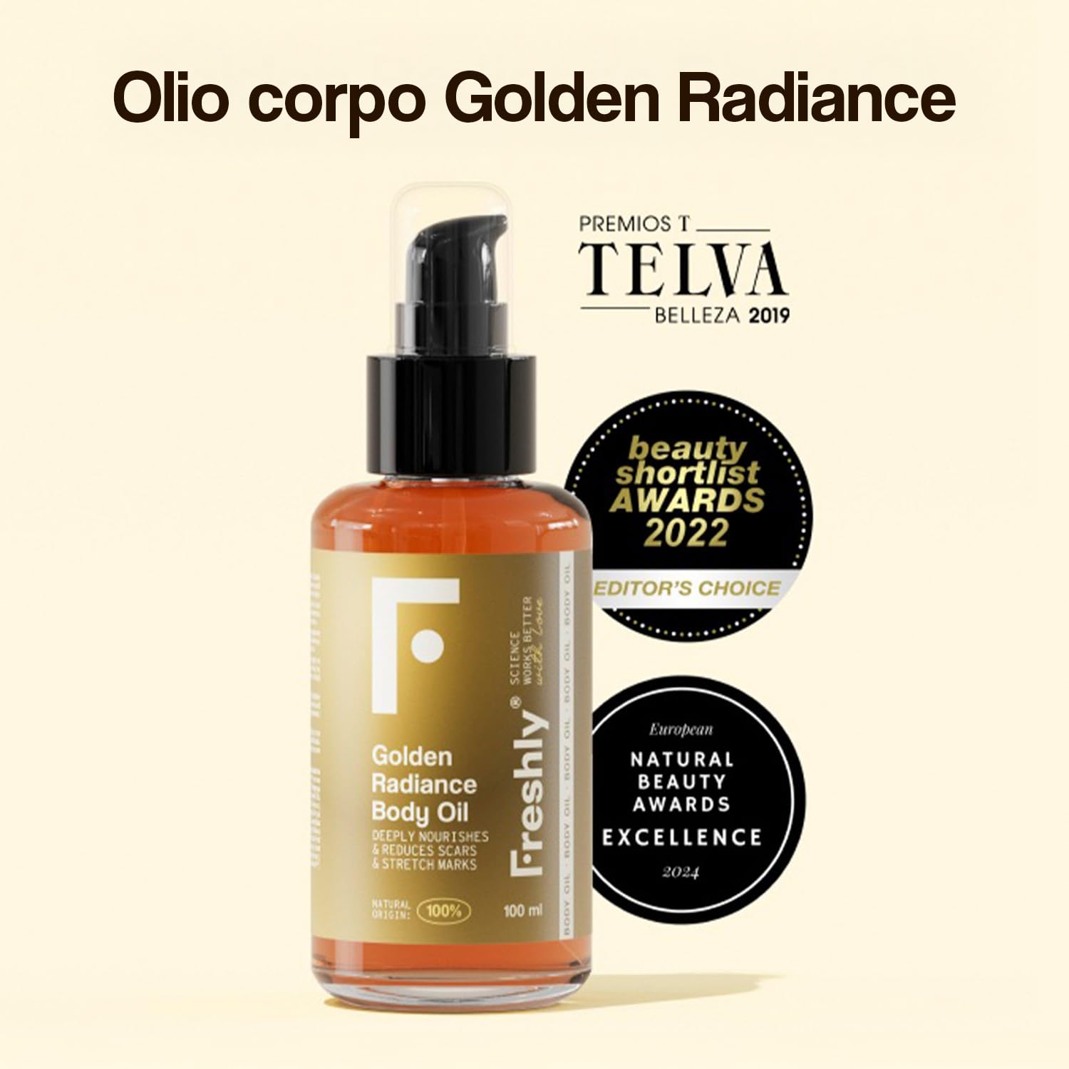 Freshly - Olio Corpo Naturale Golden Radiance - Idratante e Rassodante - Con 12 Oli Vegetali - Ideale per Smagliature e Cicatrici - Adatto in Gravidanza - 100 ml