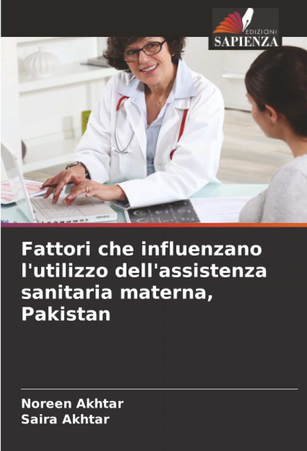 Fattori che influenzano l'utilizzo dell'assistenza sanitaria materna, Pakistan