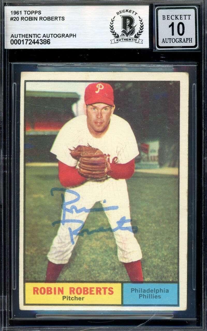 Robin Roberts Gem Mint 10 Beckett BAS Signed 1961 Topps Autograph - Baseball Slabbed Autographed Cards