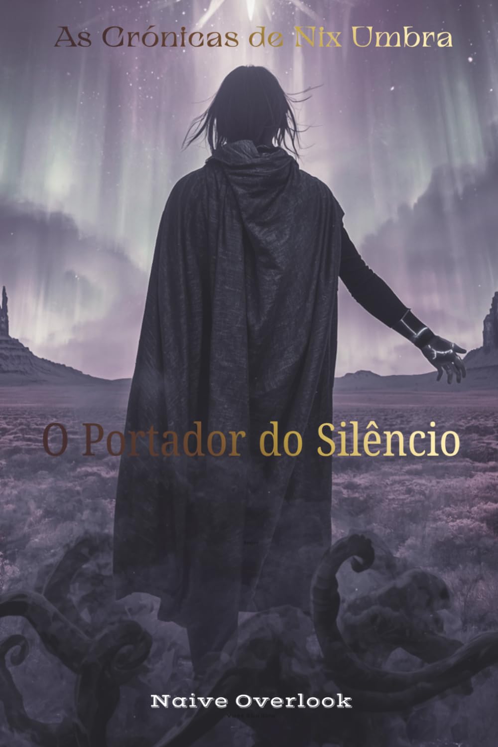 Livro 1: O Portador do Silêncio (As Crónicas de Nix Umbra)