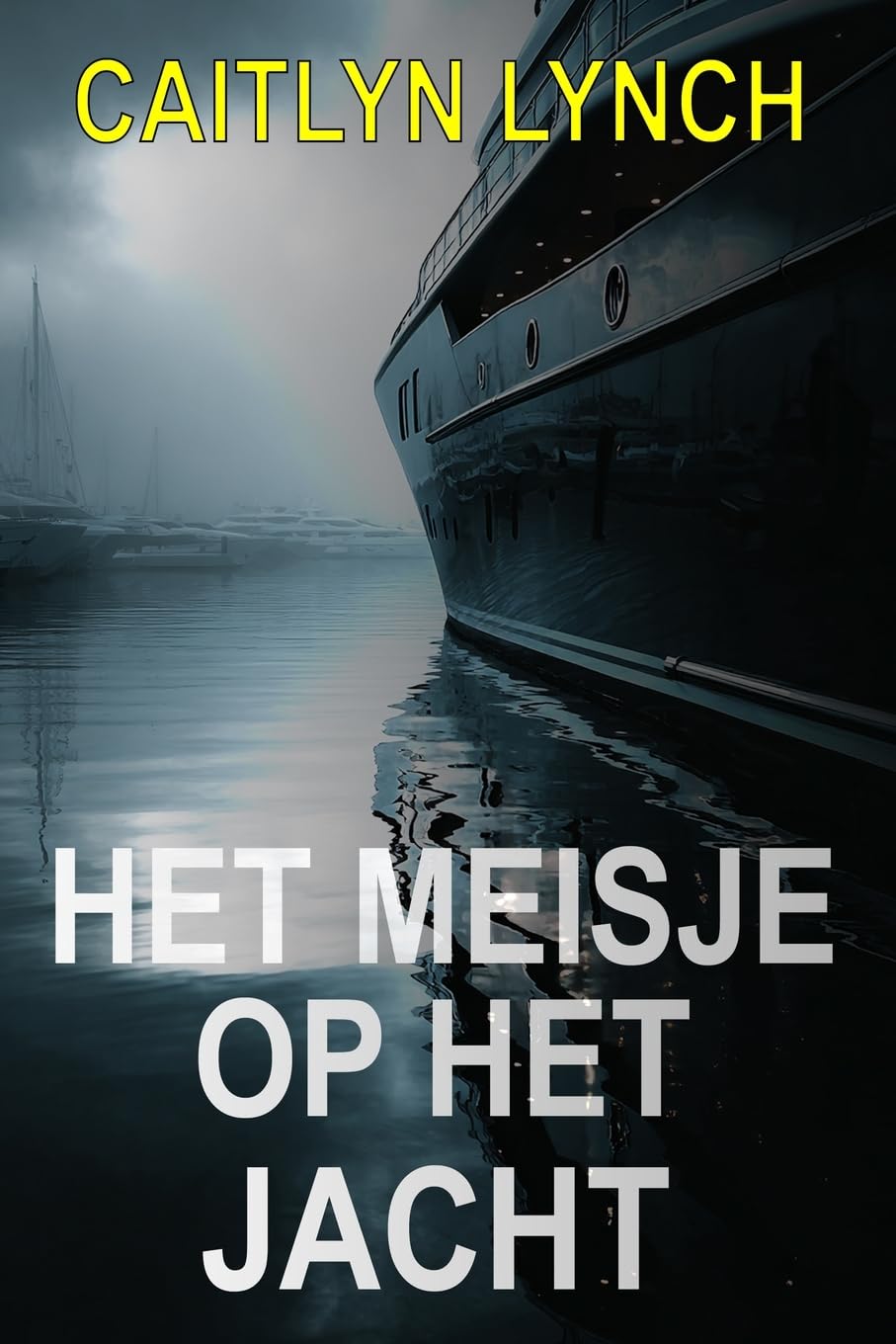 Het Meisje op het Jacht: Een meeslepende Australische thriller over een vermist kind, een duister verleden en een waarheid die niet begraven blijft: 2