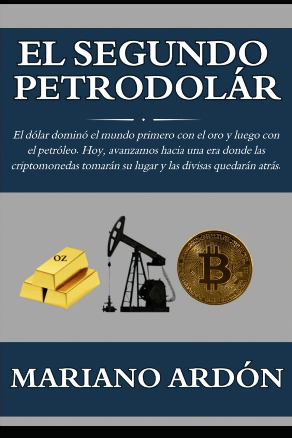 EL SEGUNDO PETRODOLAR