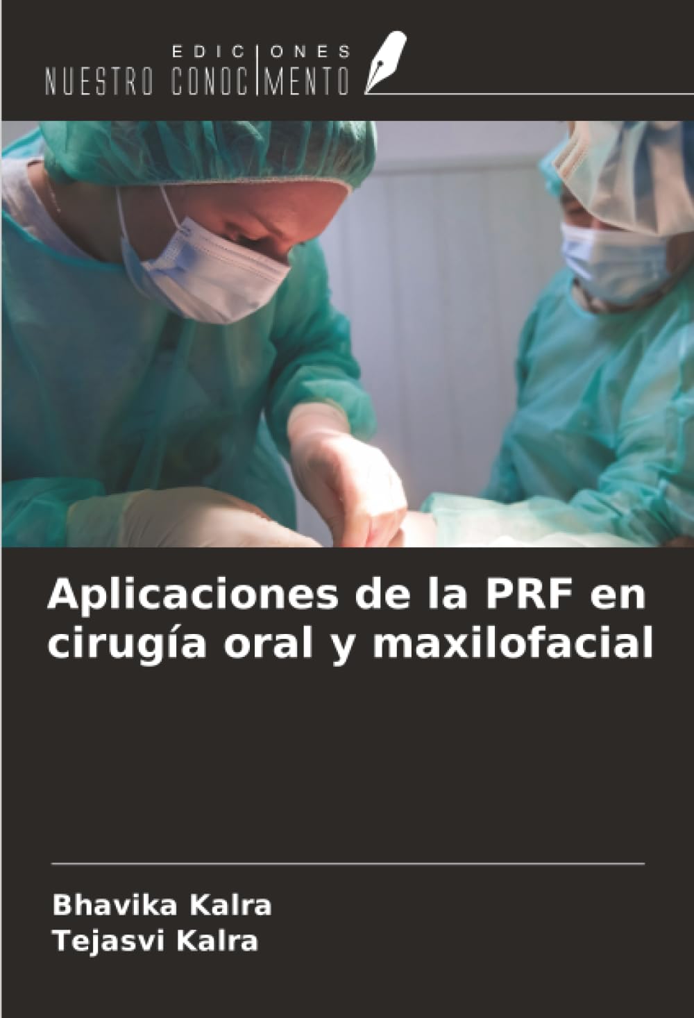 Aplicaciones de la PRF en cirugía oral y maxilofacial