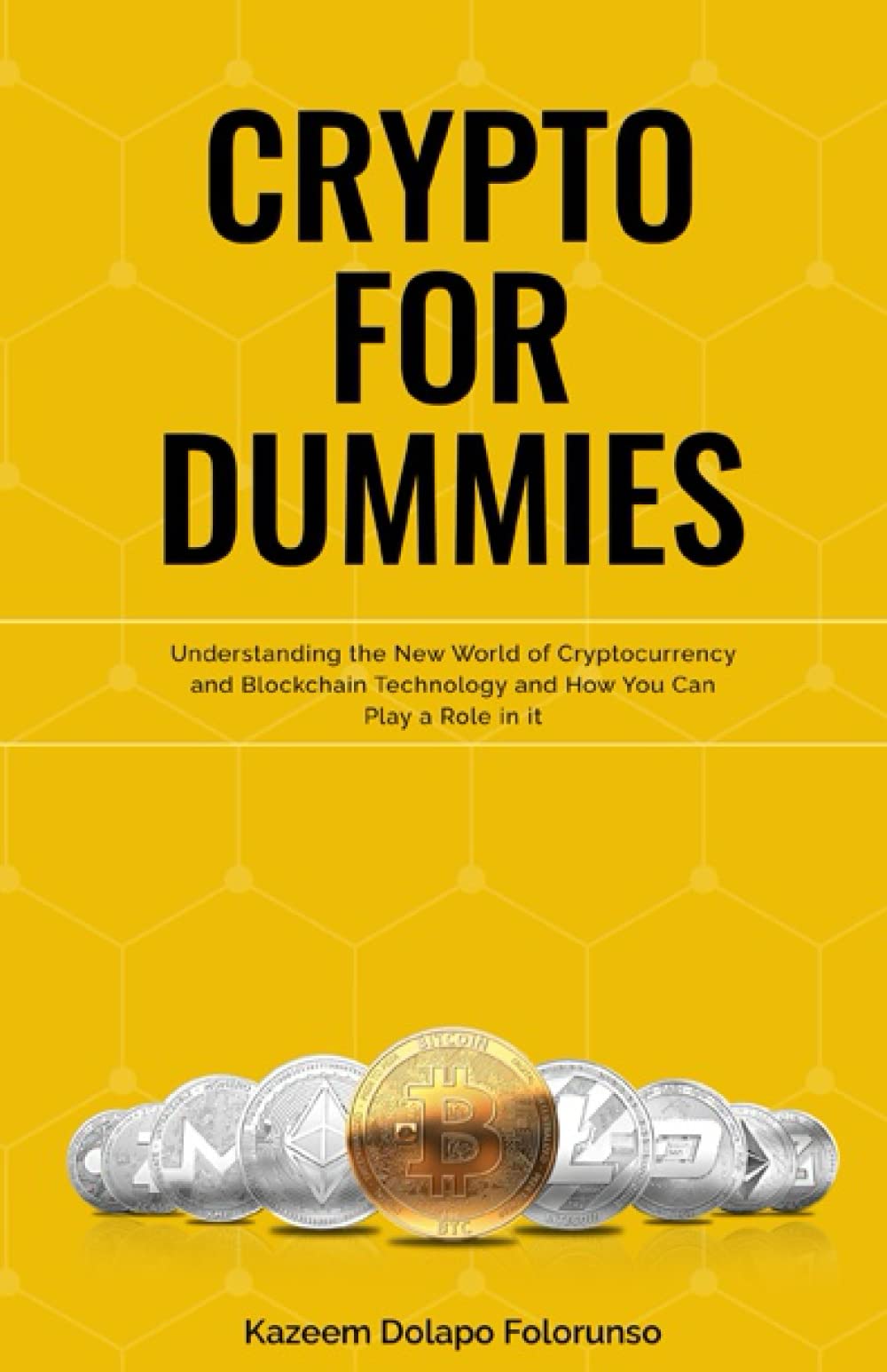 Crypto For Dummies Understanding This New World Of Cryptocurrency How |  Desertcart Seychelles