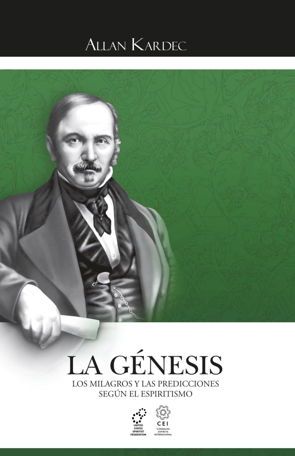 La Génesis: Los Milagros y las Predicciones Según el Espiritismo