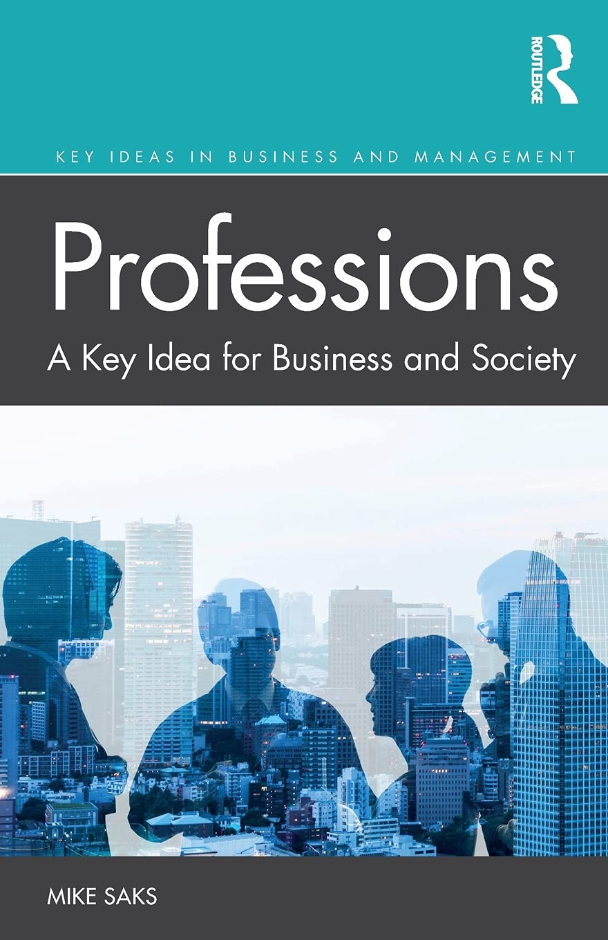 Professions (Key Ideas in Business and Management)