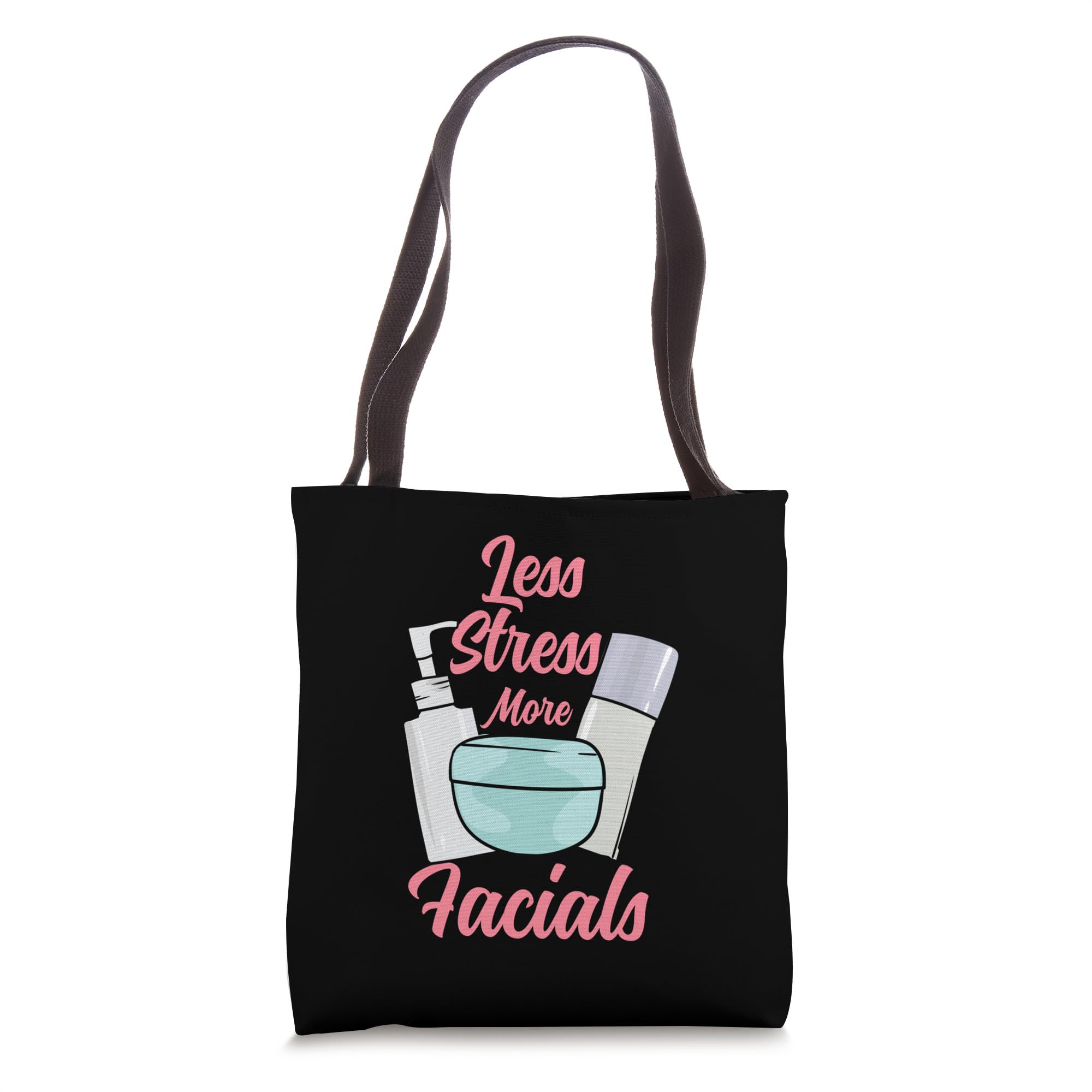 Esthetician Design For Makeup Artist - More Facials Tote Bag 16 inches