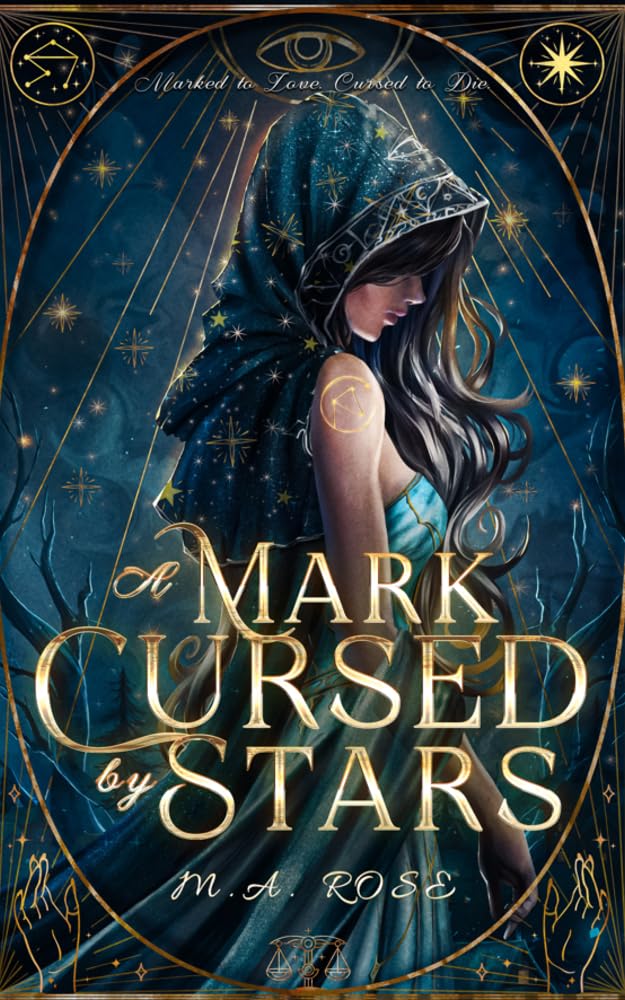 A Mark Cursed by Stars (The Cursed Celestials Book 1)