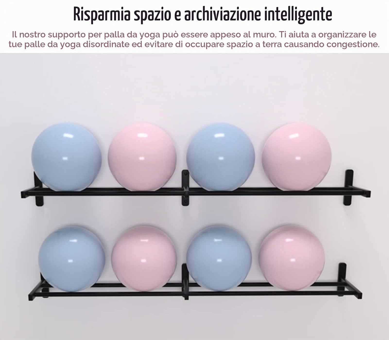 Porta Tappetino Yoga Supporto a Parete per Supporto per Palla Yoga con Stabilità Regolabile, Il Supporto per Esercizi in Metallo Può Contenere Palline di Diverse Dimensioni, Deposito di Palline da Yog